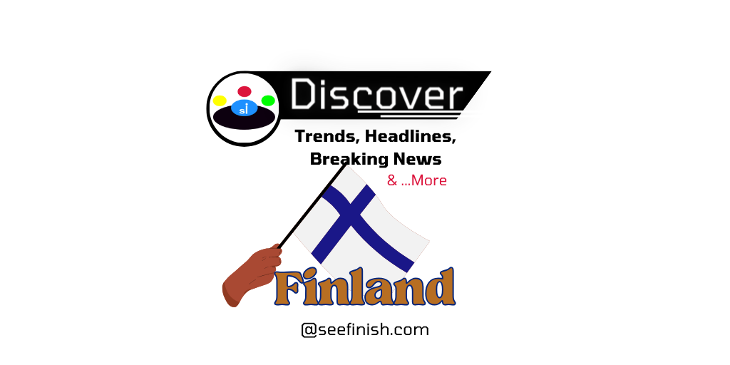 Finland Trends News Seefinish-Insights