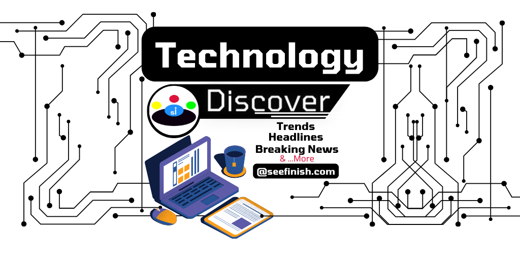 Technology Trends News Seefinish-Insights